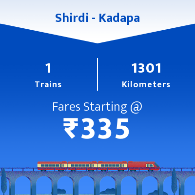 Shirdi To Kadapa Trains